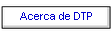 Acerca de DTP
