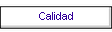 Calidad
