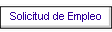 Solicitud de Empleo