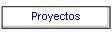 Proyectos